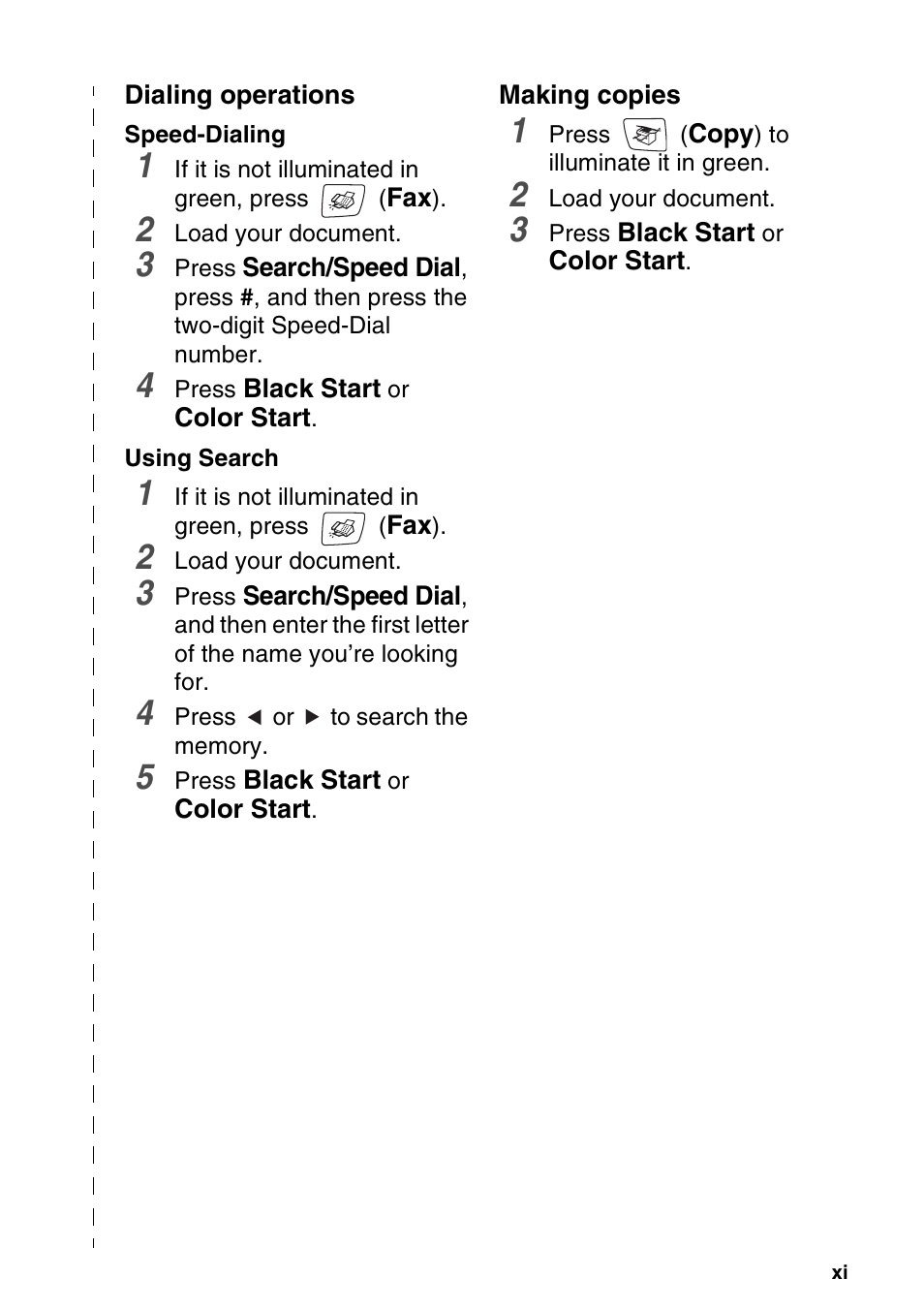 Dialing operations, Making copies | Brother MFC-640CW User Manual | Page 13 / 225