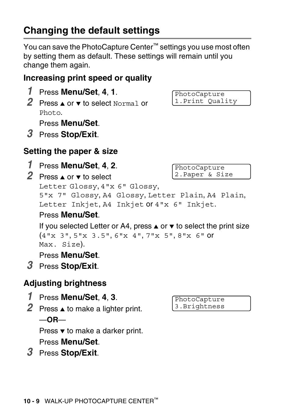 Changing the default settings, Increasing print speed or quality, Setting the paper & size | Adjusting brightness, Changing the default settings -9 | Brother MFC-640CW User Manual | Page 130 / 225