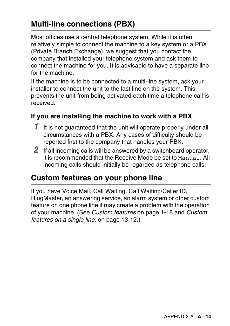 Multi-line connections (pbx), Custom features on your phone line, If you are installing the machine to work | Brother MFC-640CW User Manual | Page 187 / 225