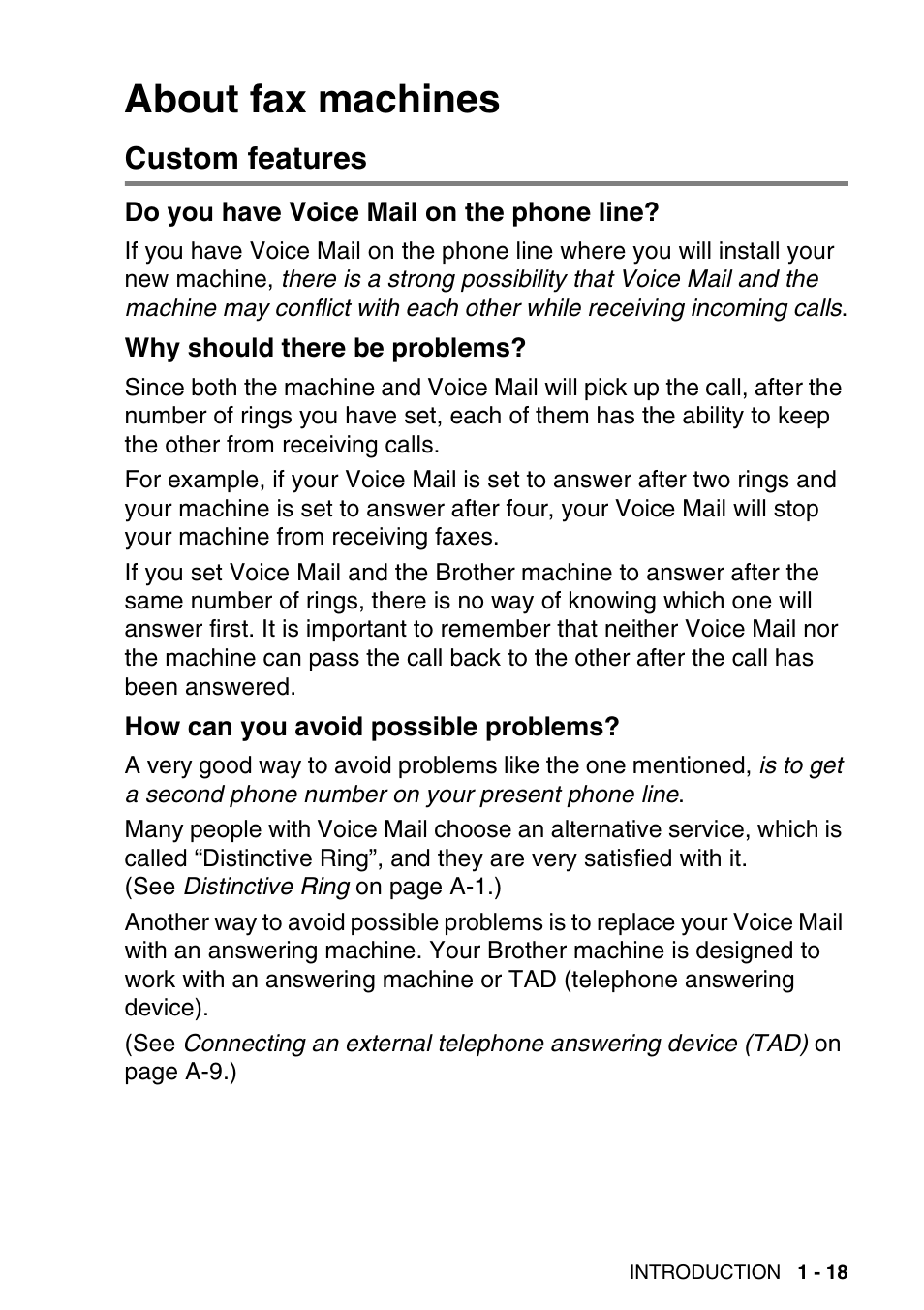 About fax machines, Custom features, Do you have voice mail on the phone line | Why should there be problems, How can you avoid possible problems, About fax machines -18, Custom features -18 | Brother MFC-640CW User Manual | Page 43 / 225