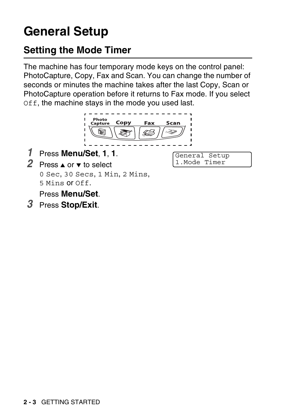 General setup, Setting the mode timer, General setup -3 | Setting the mode timer -3 | Brother MFC-640CW User Manual | Page 48 / 225