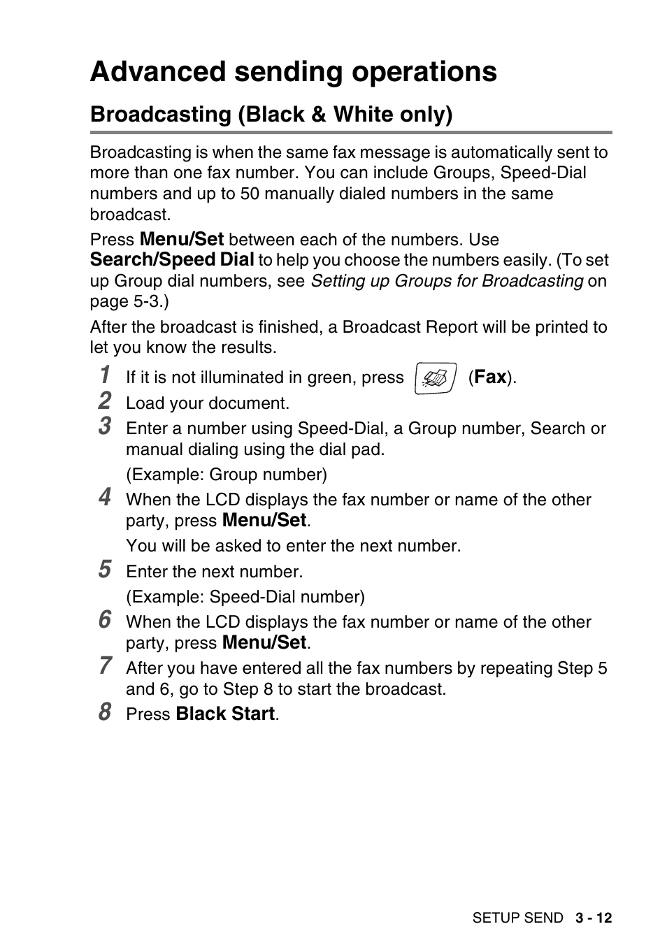 Advanced sending operations, Broadcasting (black & white only), Advanced sending operations -12 | Broadcasting (black & white only) -12 | Brother MFC-640CW User Manual | Page 67 / 225