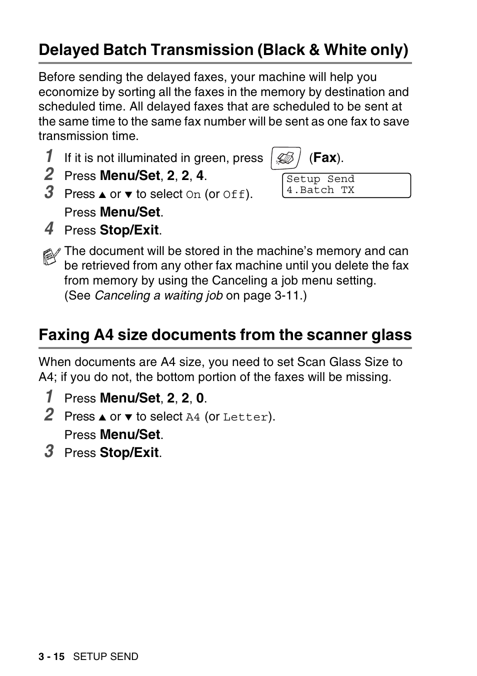 Delayed batch transmission (black & white only), Faxing a4 size documents from the scanner glass, Glass -15 | Brother MFC-640CW User Manual | Page 70 / 225
