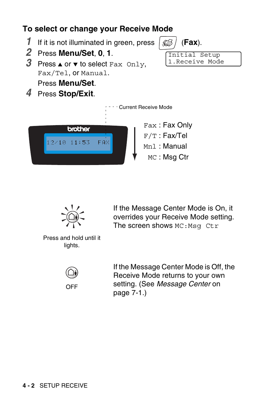 To select or change your receive mode, To select or change your receive mode -2 | Brother MFC-640CW User Manual | Page 72 / 225