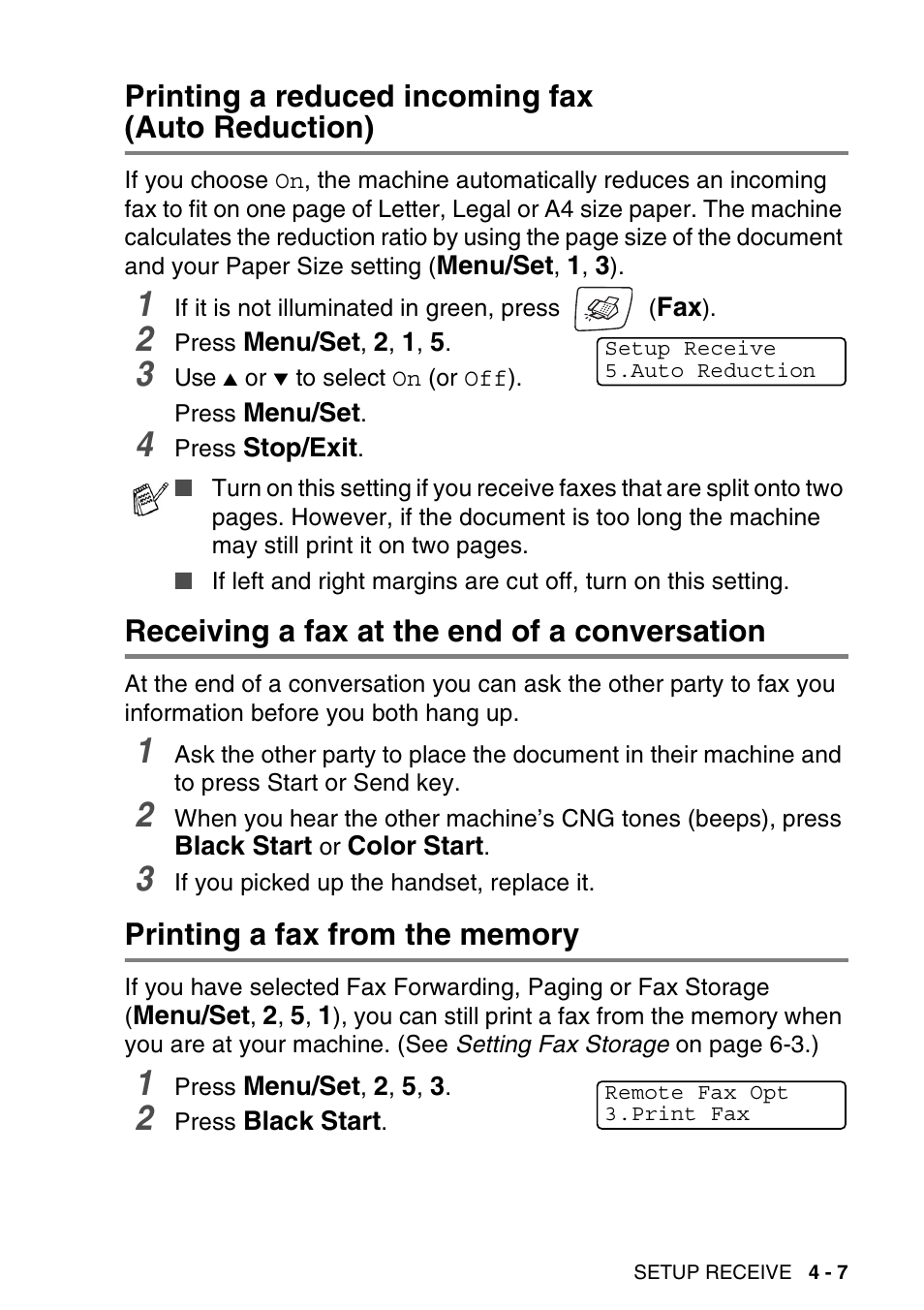 Printing a reduced incoming fax (auto reduction), Receiving a fax at the end of a conversation, Printing a fax from the memory | Printing a reduced incoming fax, Auto reduction) -7 | Brother MFC-640CW User Manual | Page 77 / 225