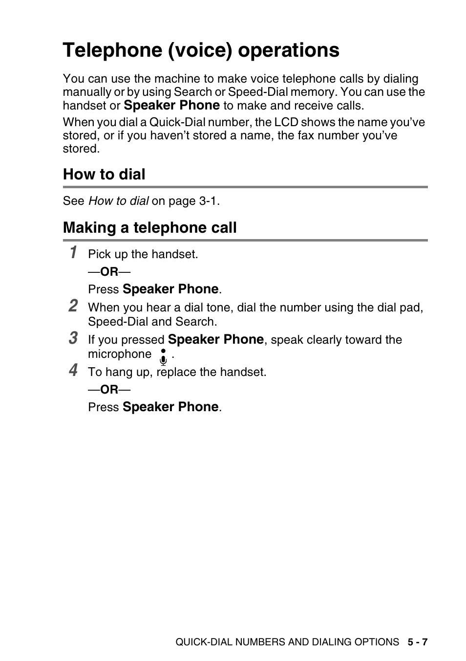 Telephone (voice) operations, How to dial, Making a telephone call | Telephone (voice) operations -7, How to dial -7 making a telephone call -7 | Brother MFC-640CW User Manual | Page 85 / 225