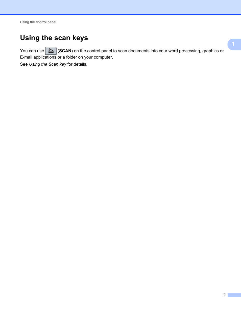 Using the scan keys | Brother MFC-7240 User Manual | Page 10 / 160