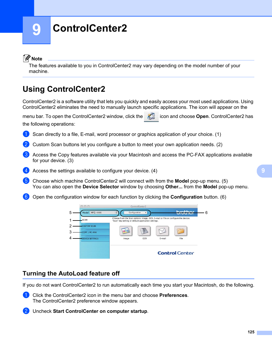 9 controlcenter2, Using controlcenter2, Turning the autoload feature off | Controlcenter2 | Brother MFC-7240 User Manual | Page 132 / 160