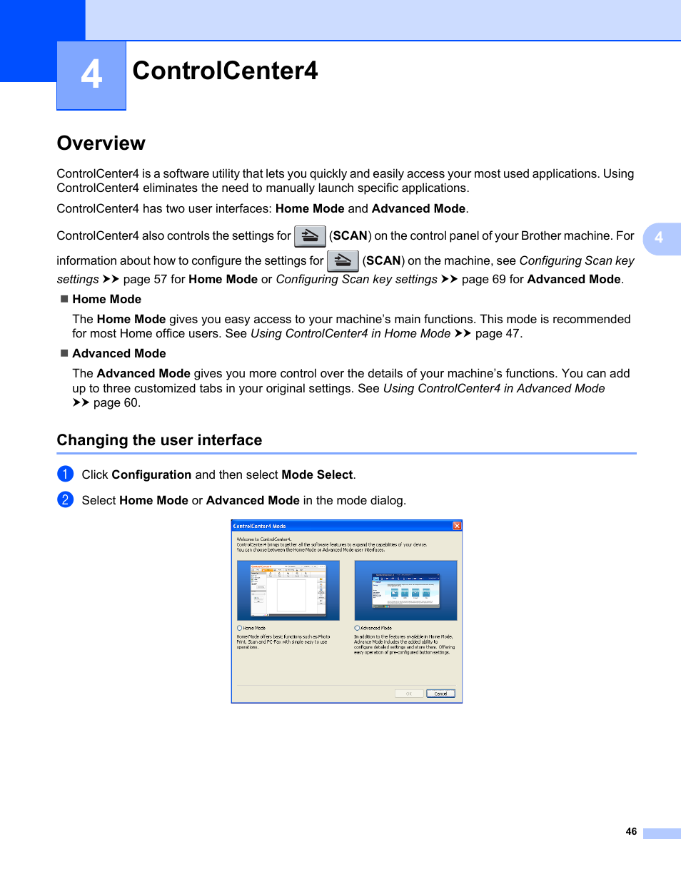 4 controlcenter4, Overview, Changing the user interface | Controlcenter4 | Brother MFC-7240 User Manual | Page 53 / 160