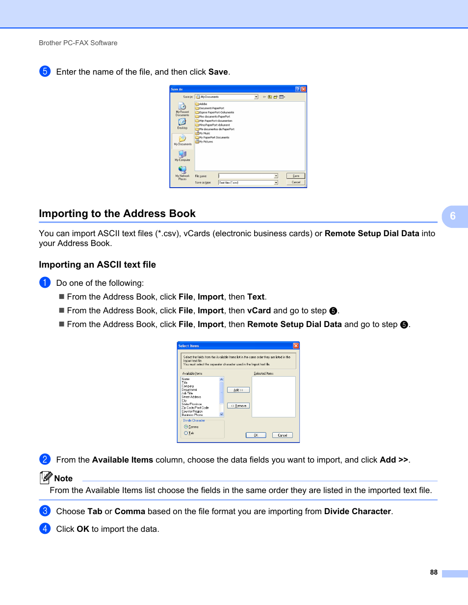 Importing to the address book, Importing an ascii text file, To step e | Brother MFC-7240 User Manual | Page 95 / 160