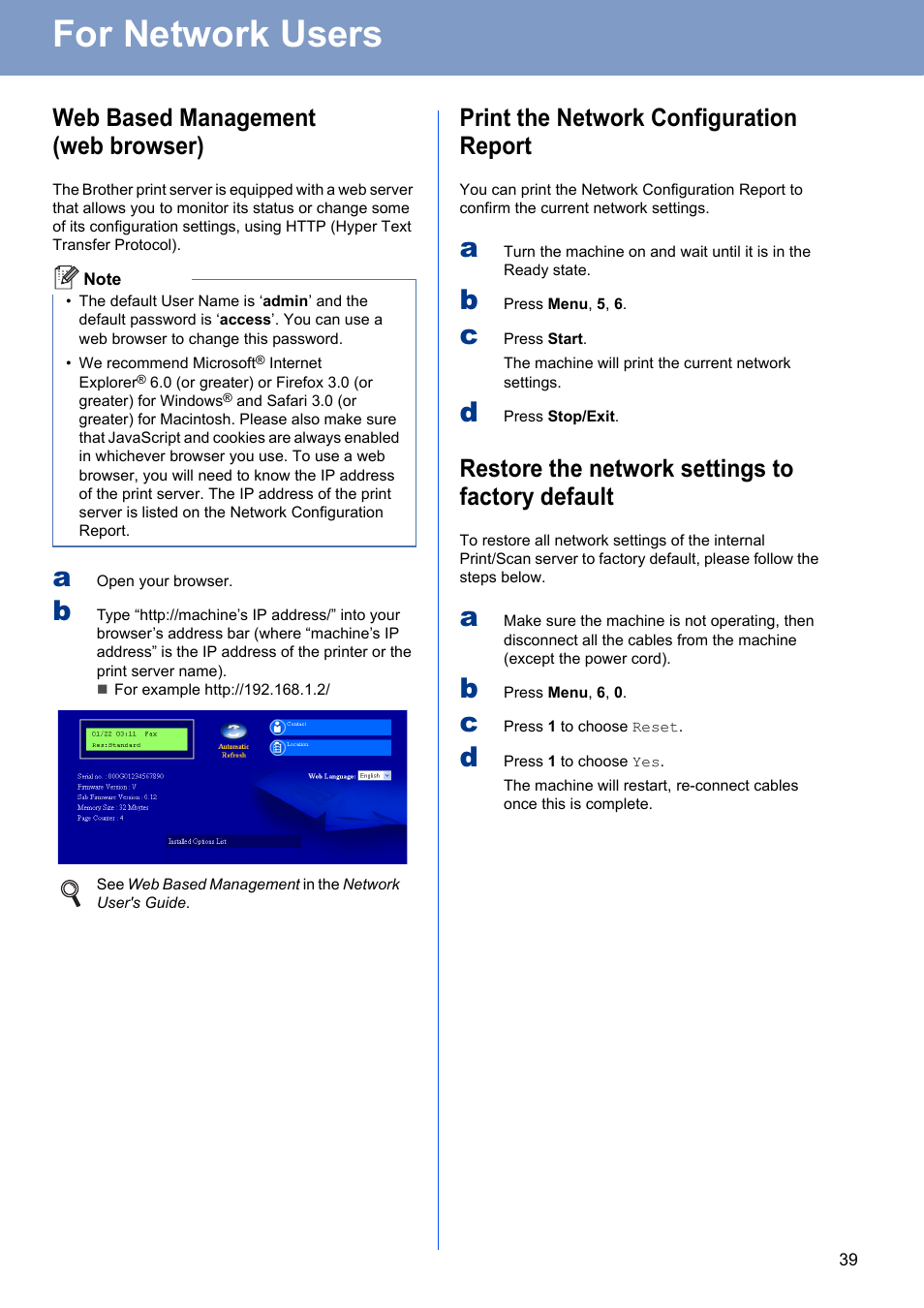 For network users, Web based management (web browser), Print the network configuration report | Restore the network settings to factory default | Brother MFC 7860DW User Manual | Page 39 / 42