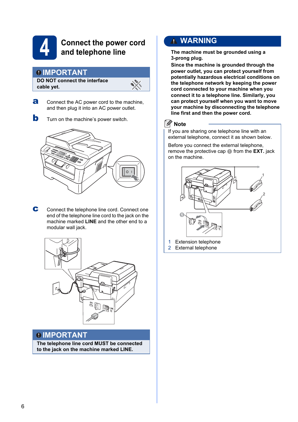 4 connect the power cord and telephone line, Connect the power cord and telephone line, Warning | Important | Brother MFC 7860DW User Manual | Page 6 / 42