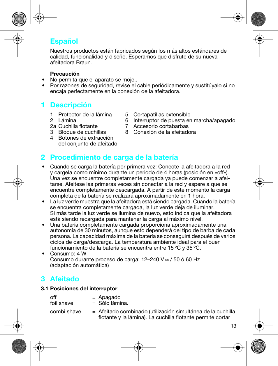 1 descripción, 2 procedimiento de carga de la batería, 3 afeitado | Español | Braun 3773 InterFace Excel User Manual | Page 13 / 50