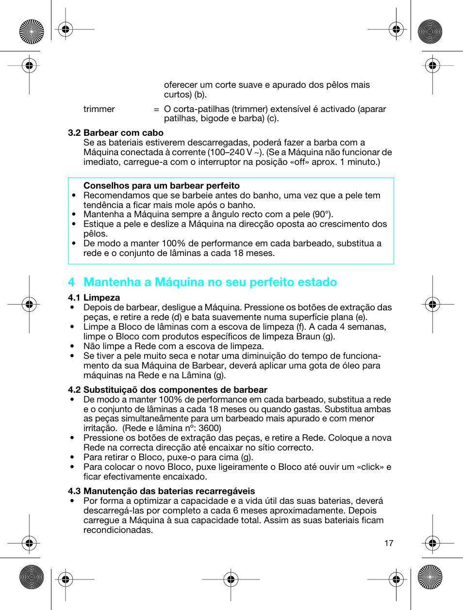 4 mantenha a máquina no seu perfeito estado | Braun 3773 InterFace Excel User Manual | Page 17 / 50