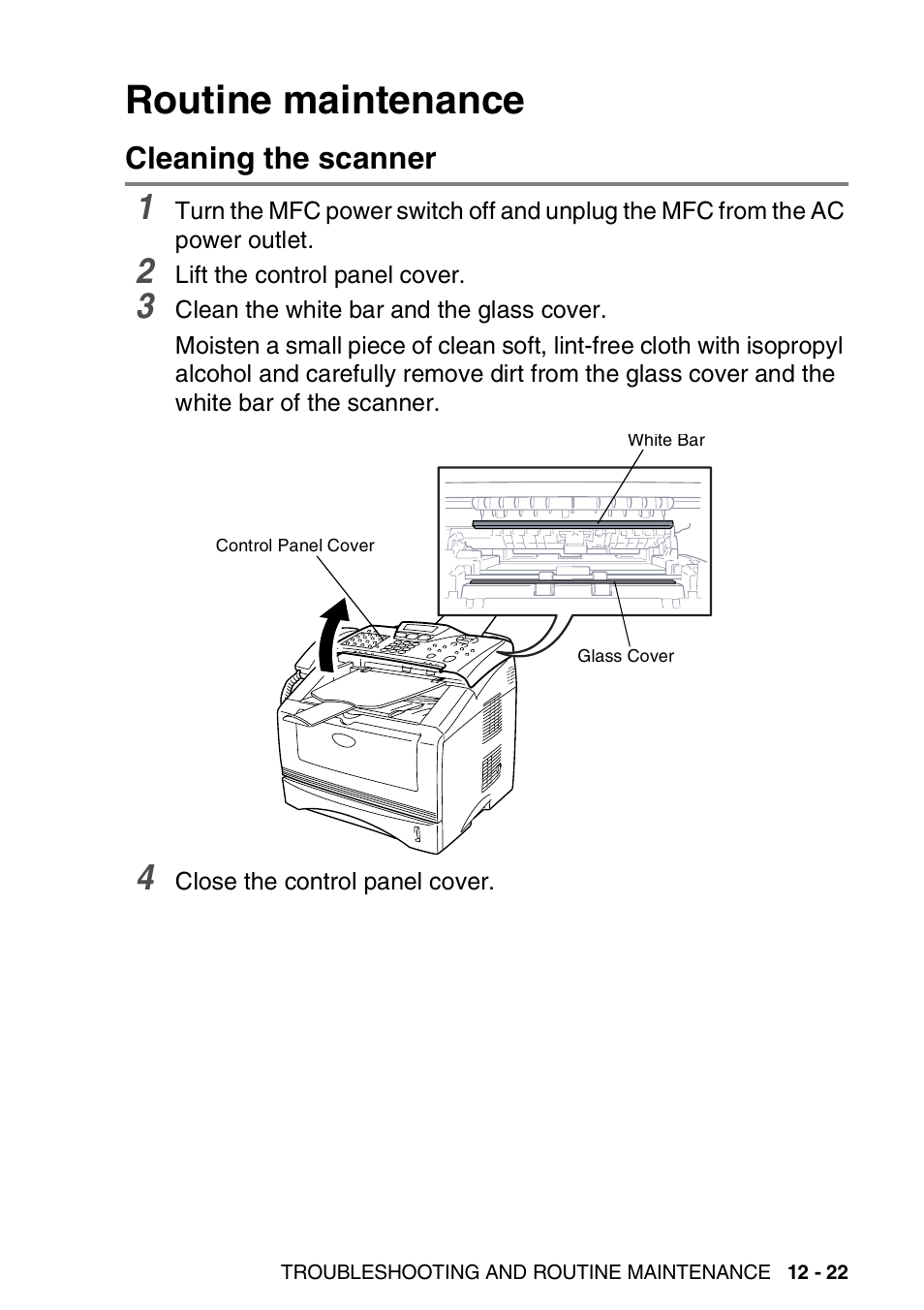 Routine maintenance, Cleaning the scanner, Routine maintenance -22 | Cleaning the scanner -22 | Brother MFC 8220 User Manual | Page 170 / 213