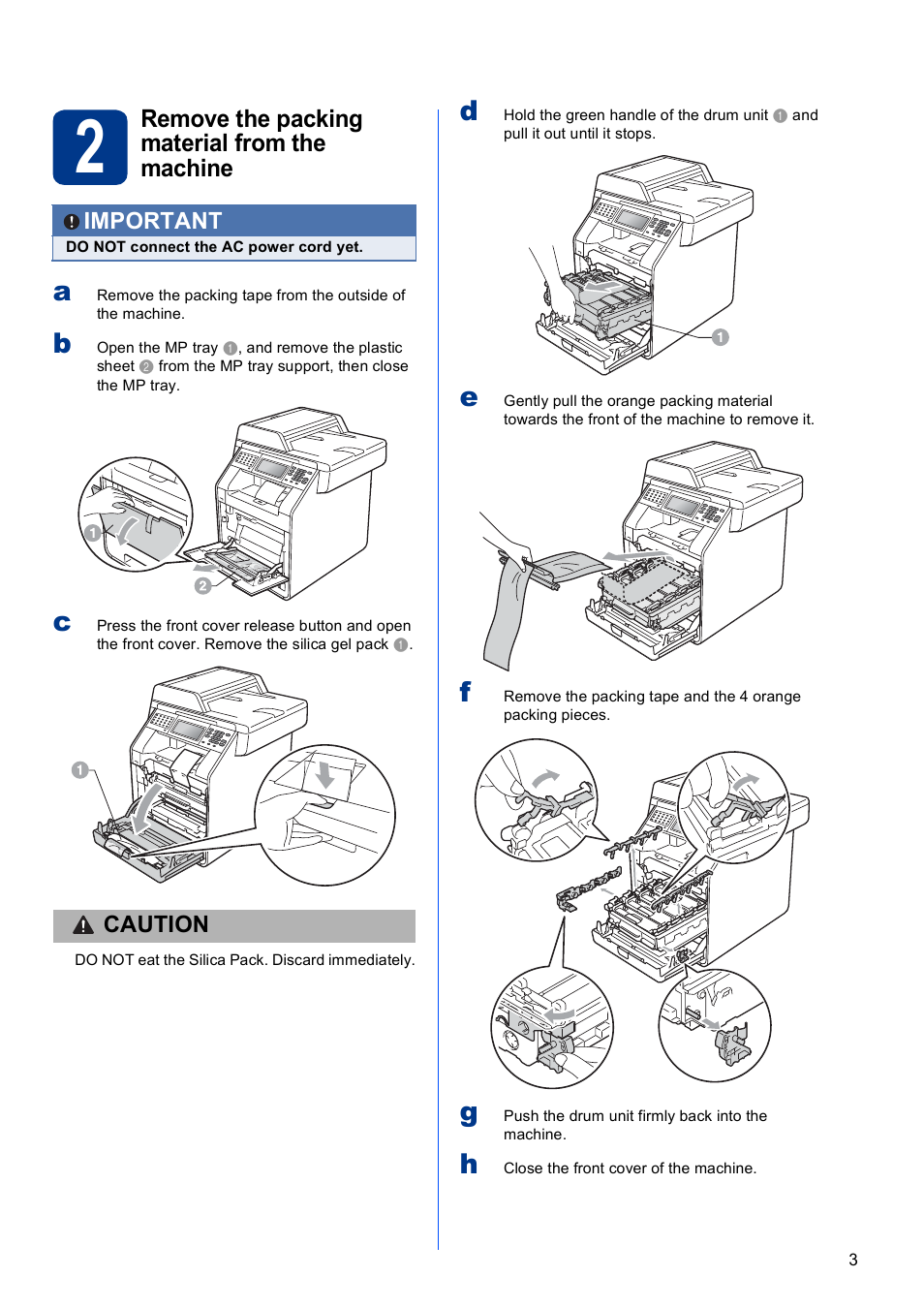 2 remove the packing material from the machine, Remove the packing material from the machine | Brother MFC 9970CDW User Manual | Page 3 / 38