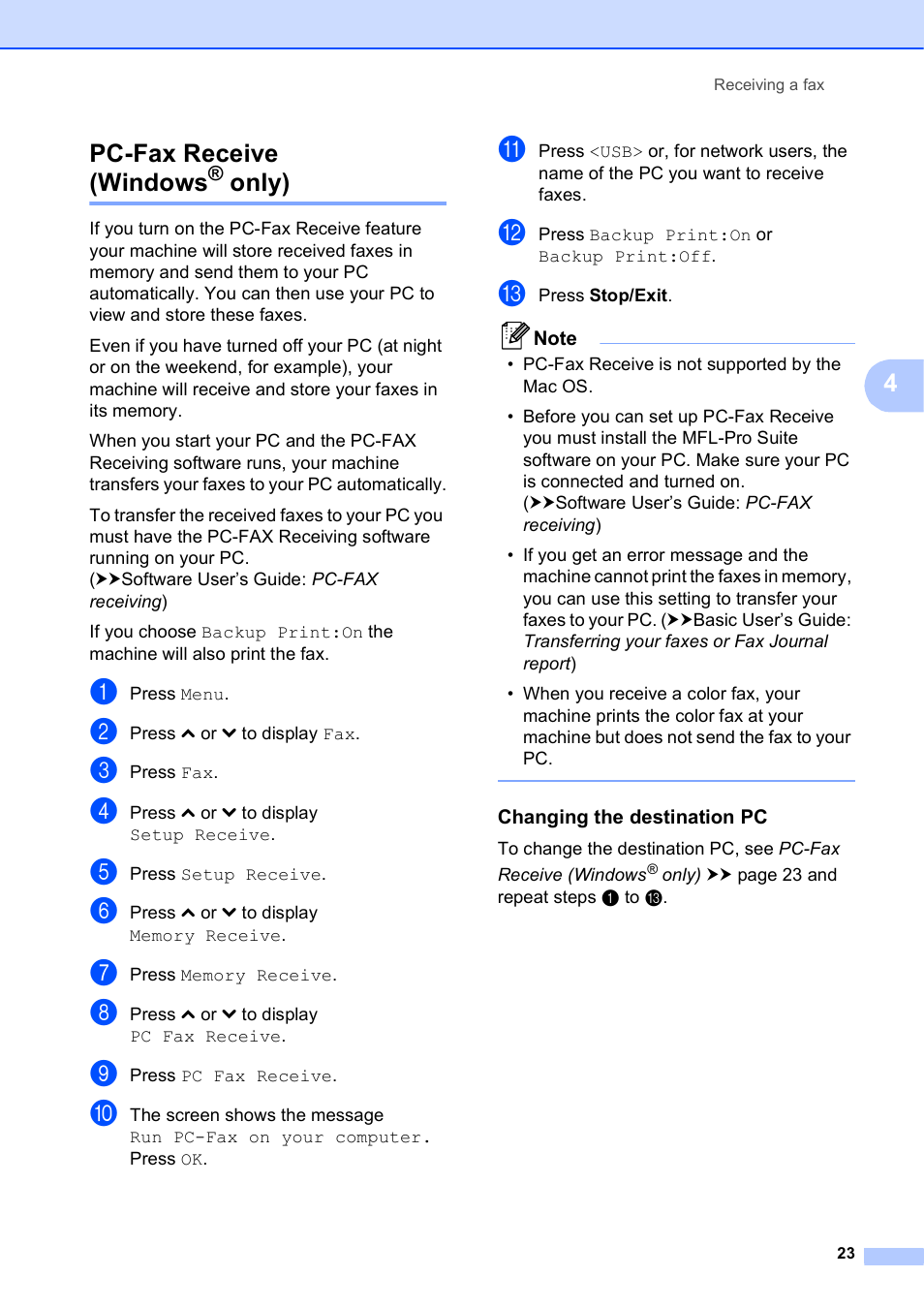 Pc-fax receive (windows® only), Changing the destination pc, Pc-fax receive (windows | Only), 4pc-fax receive (windows | Brother MFC J5910DW User Manual | Page 29 / 87