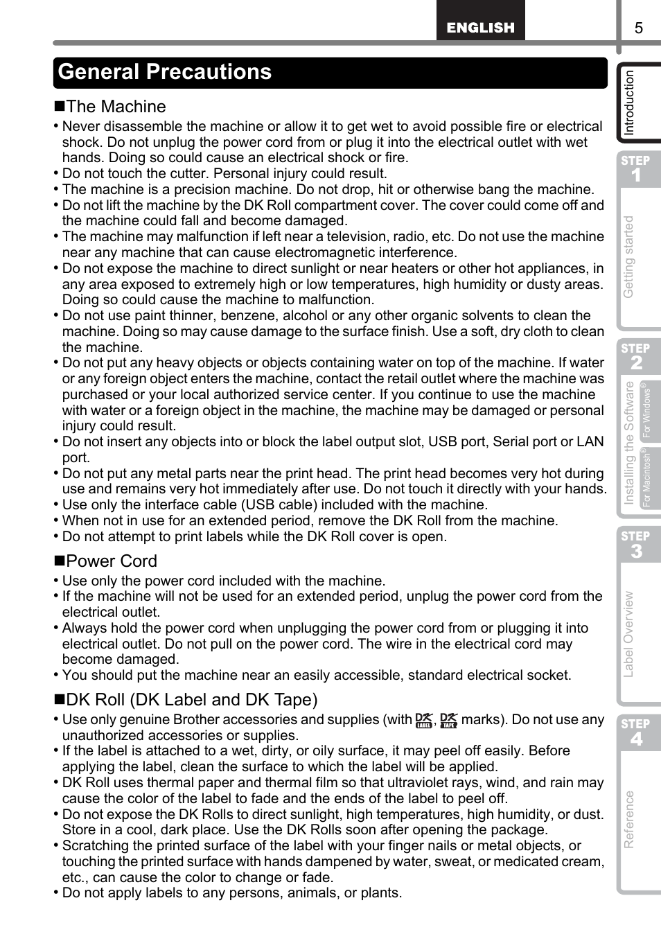 General precautions, The machine, Power cord | Dk roll (dk label and dk tape) | Brother QL-1060N User Manual | Page 11 / 69