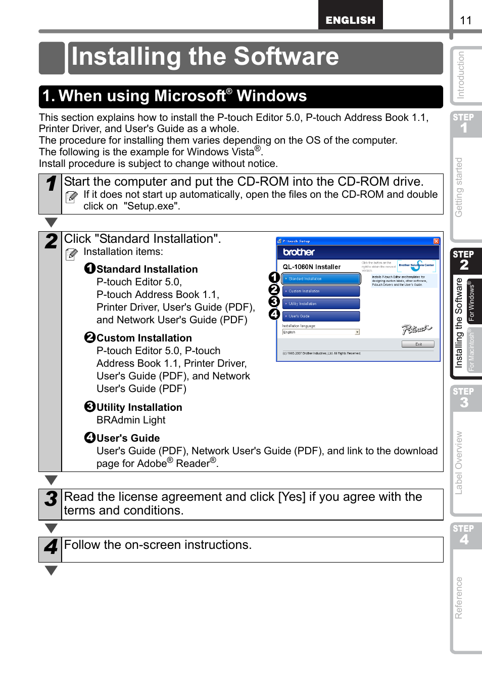 Installing the software, When using microsoft® windows, Insta | Lling, The software, Lling the, Softwar, When using microsoft, Step, Installing the | Brother QL-1060N User Manual | Page 17 / 69
