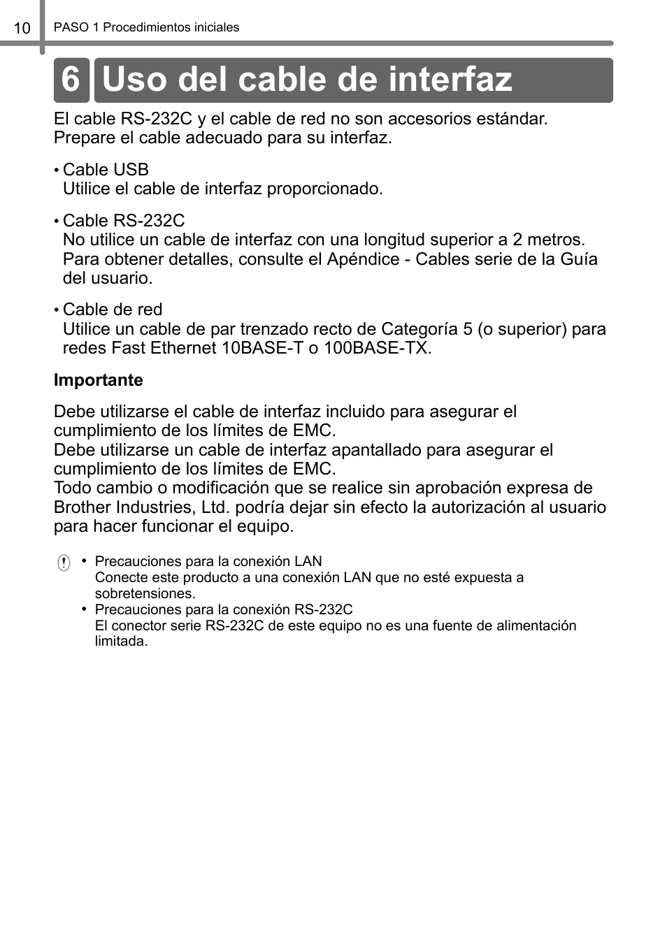 Uso del cable de interfaz, 6 uso del cable de interfaz | Brother QL-1060N User Manual | Page 50 / 69