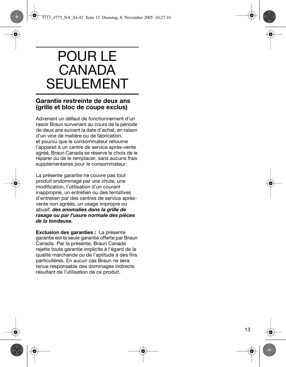 Pour le canada seulement | Braun 4775 TriControl User Manual | Page 13 / 18