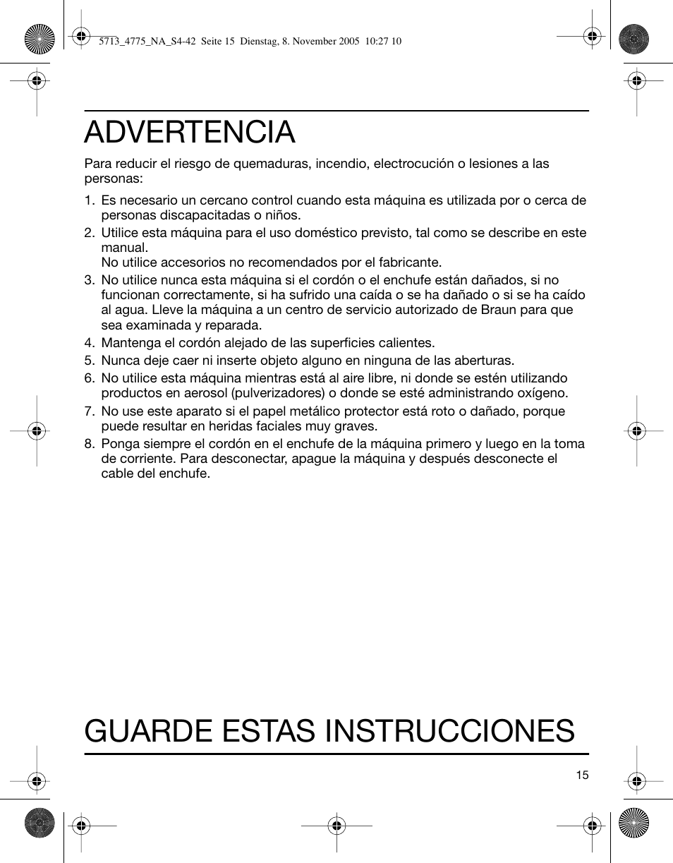 Advertencia, Guarde estas instrucciones | Braun 4775 TriControl User Manual | Page 15 / 18