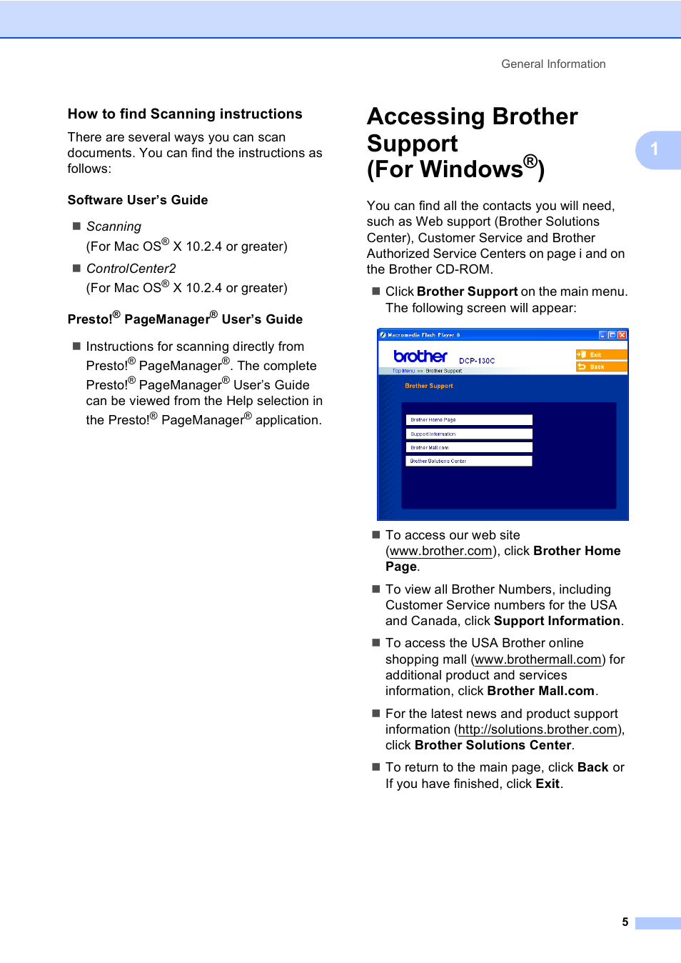 How to find scanning instructions, Accessing brother support (for windows®), Accessing brother support (for windows | Brother DCP-130C User Manual | Page 18 / 102