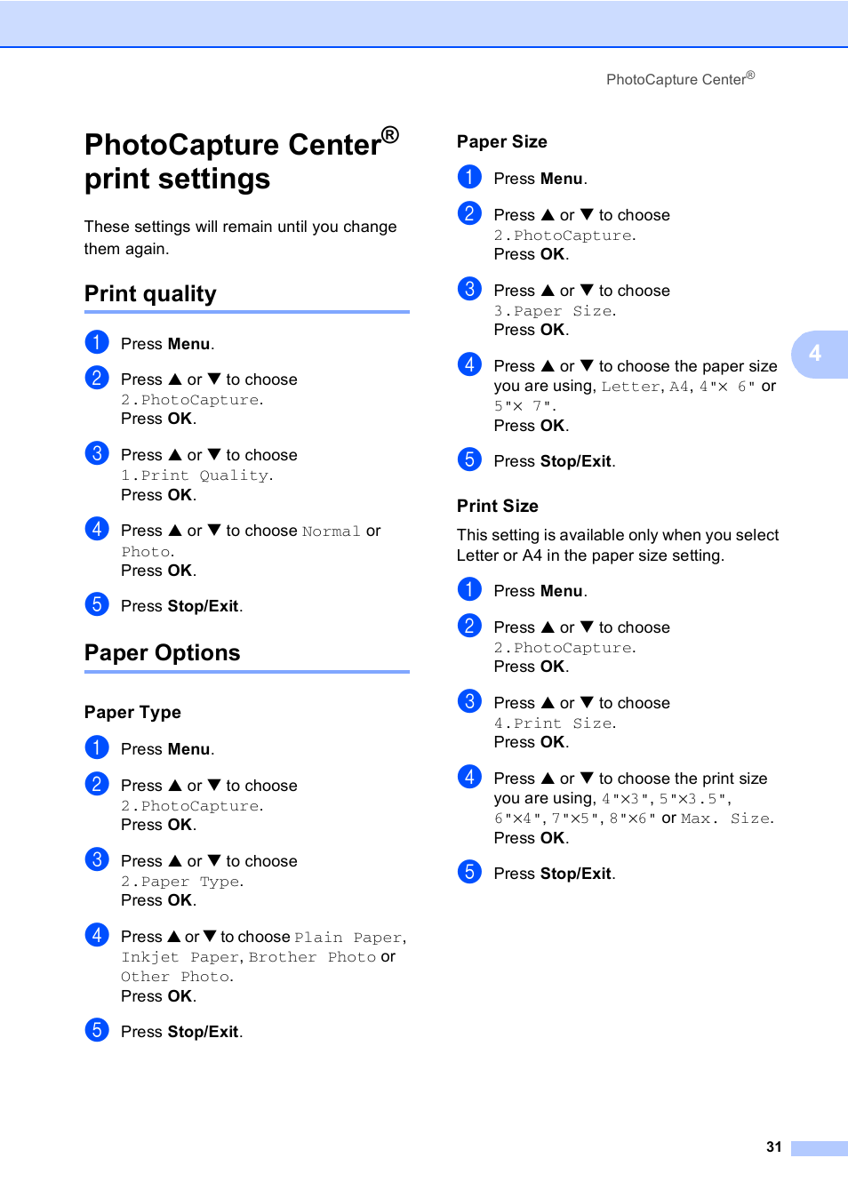 Photocapture center® print settings, Print quality, Paper options | Paper type, Paper size, Print size, Photocapture center, Print settings, Print quality paper options | Brother DCP-130C User Manual | Page 44 / 102