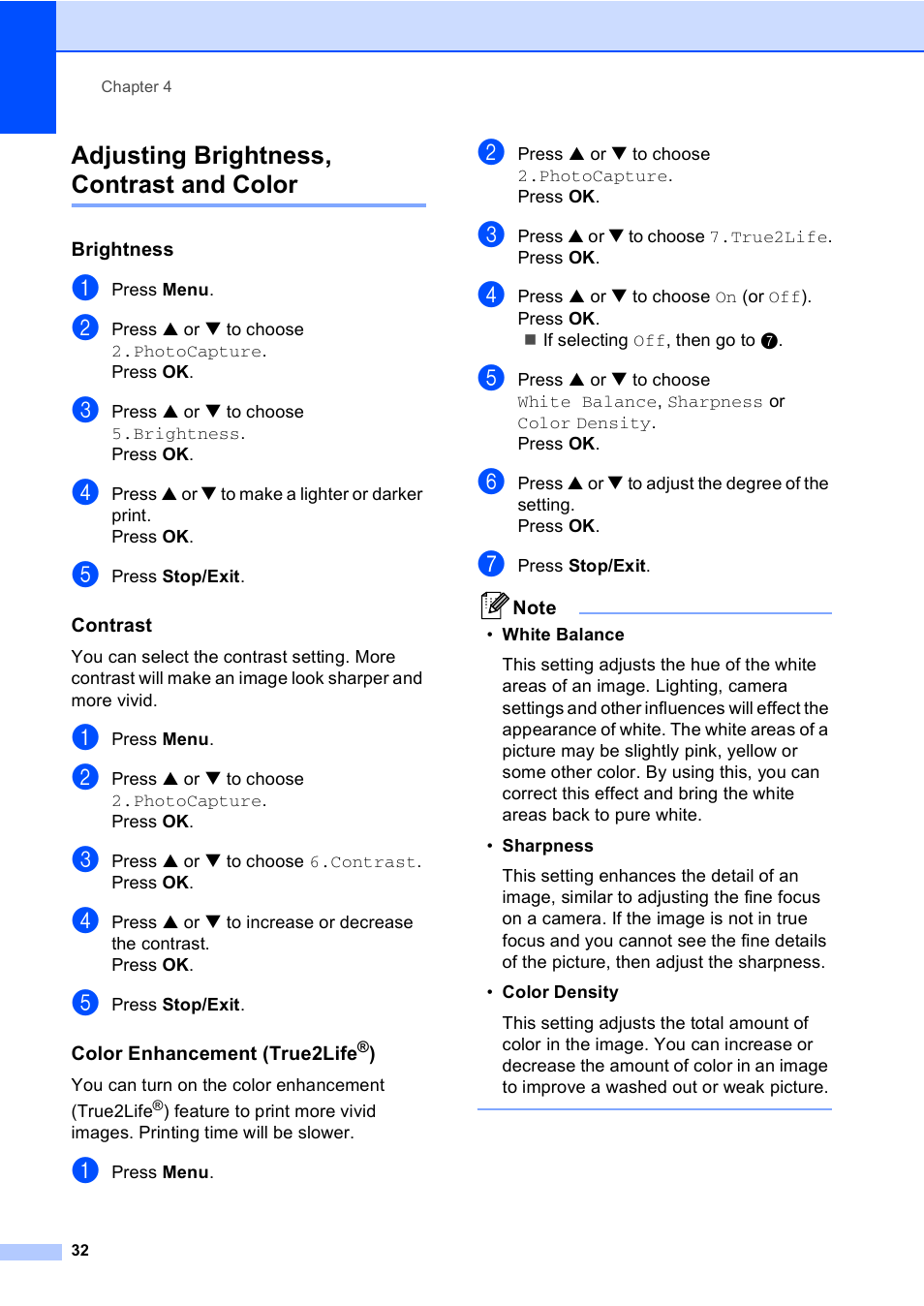 Adjusting brightness, contrast and color, Brightness, Contrast | Color enhancement (true2life®) | Brother DCP-130C User Manual | Page 45 / 102