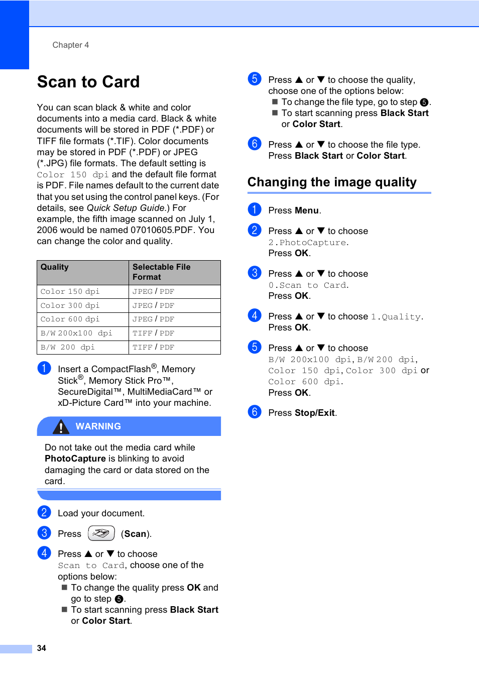 Scan to card, Changing the image quality | Brother DCP-130C User Manual | Page 47 / 102