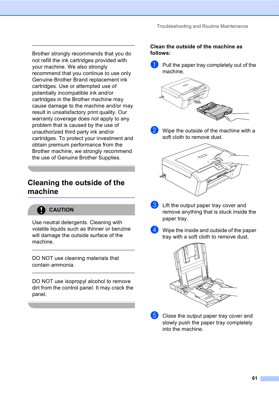 Cleaning the outside of the machine, Caution, Do not use cleaning materials that contain ammonia | Clean the outside of the machine as follows, Pull the paper tray completely out of the machine | Brother DCP-130C User Manual | Page 74 / 102