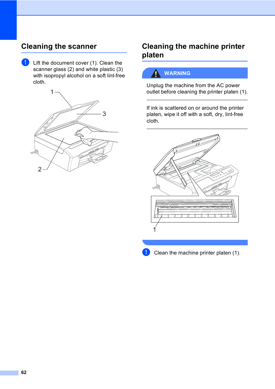 Cleaning the scanner, Cleaning the machine printer platen, Warning | Clean the machine printer platen (1) | Brother DCP-130C User Manual | Page 75 / 102