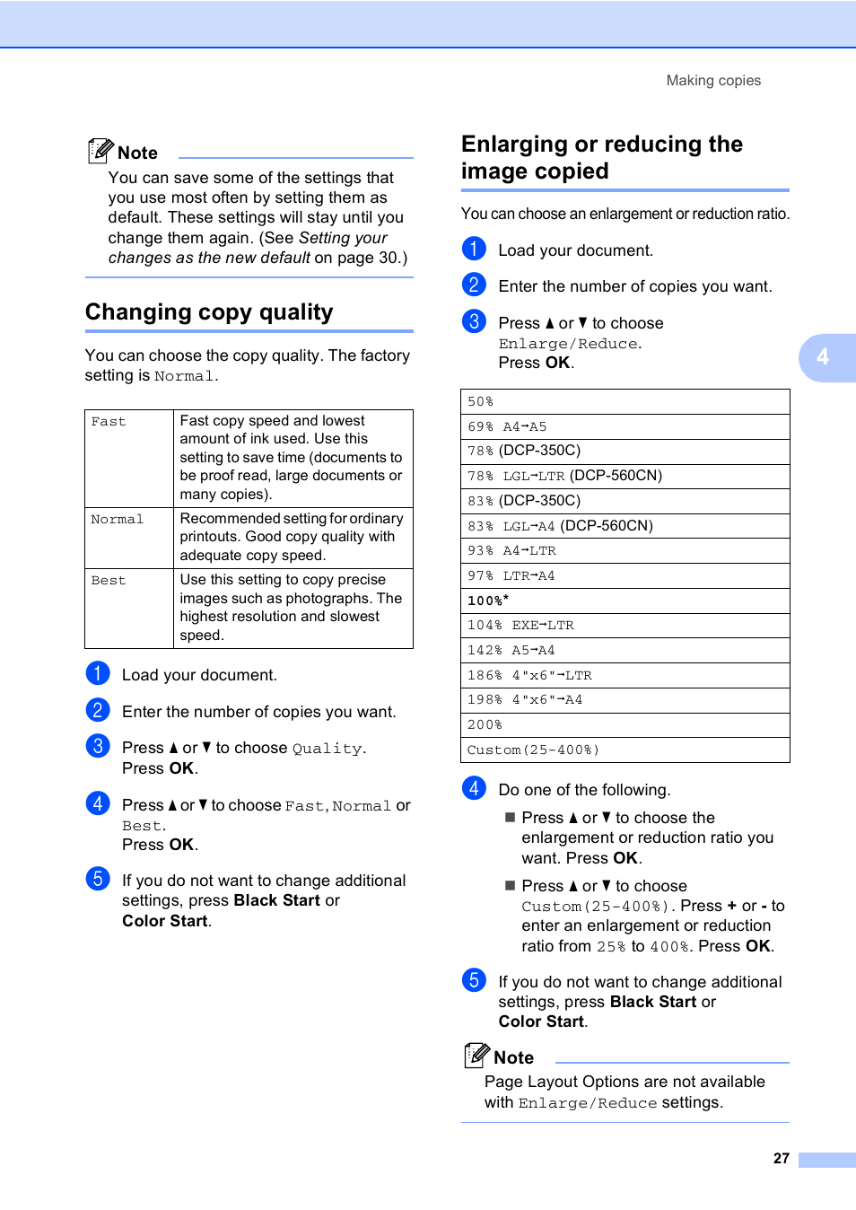 Changing copy quality, Enlarging or reducing the image copied | Brother DCP-350C User Manual | Page 41 / 124