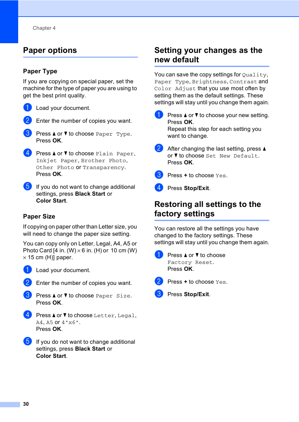 Paper options, Paper type, Paper size | Setting your changes as the new default, Restoring all settings to the factory settings | Brother DCP-350C User Manual | Page 44 / 124