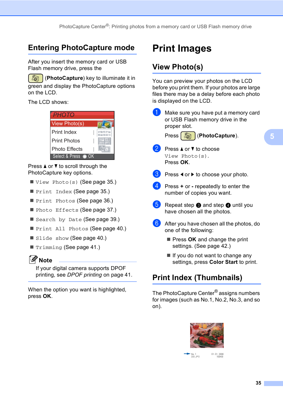 Entering photocapture mode, Print images, View photo(s) | Print index (thumbnails), View photo(s) print index (thumbnails), 5entering photocapture mode | Brother DCP-350C User Manual | Page 49 / 124