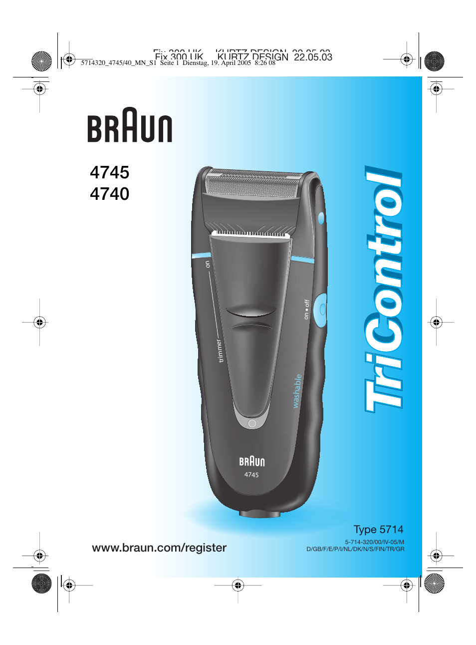 Braun 4740 TriControl User Manual | 39 pages