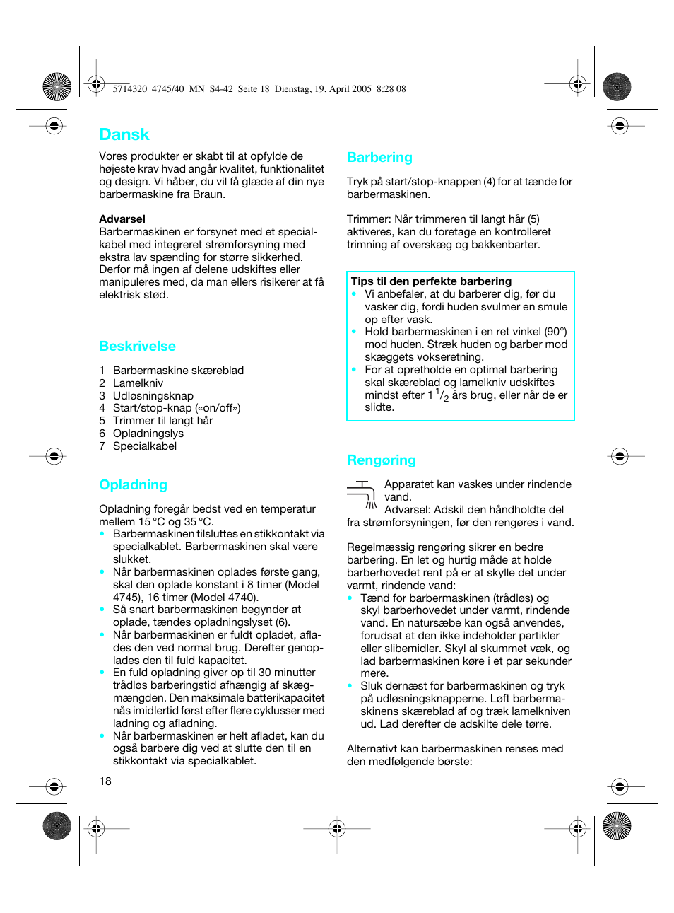 Dansk, Beskrivelse, Opladning | Barbering, Rengøring | Braun 4740 TriControl User Manual | Page 18 / 39
