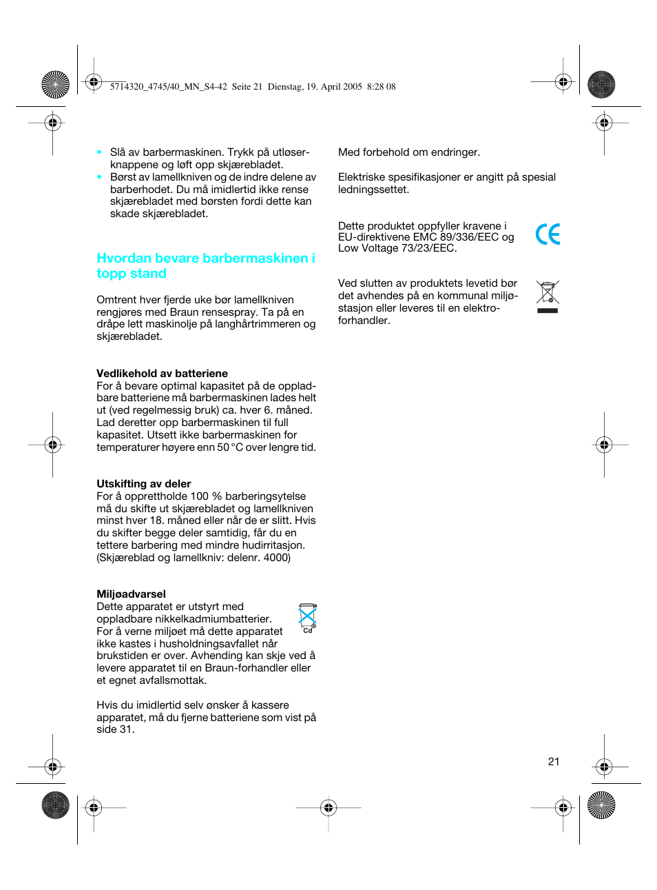 Hvordan bevare barbermaskinen i topp stand | Braun 4740 TriControl User Manual | Page 21 / 39