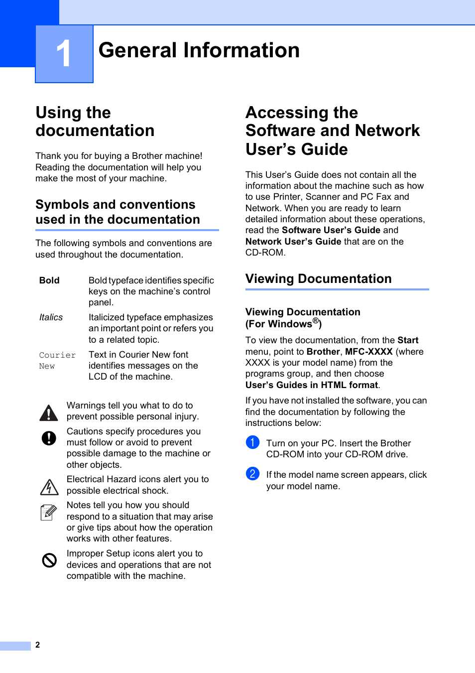 1 general information, Using the documentation, Symbols and conventions used in the documentation | Accessing the software and network user’s guide, Viewing documentation, Viewing documentation (for windows®), General information | Brother MFC-5490CN User Manual | Page 16 / 182