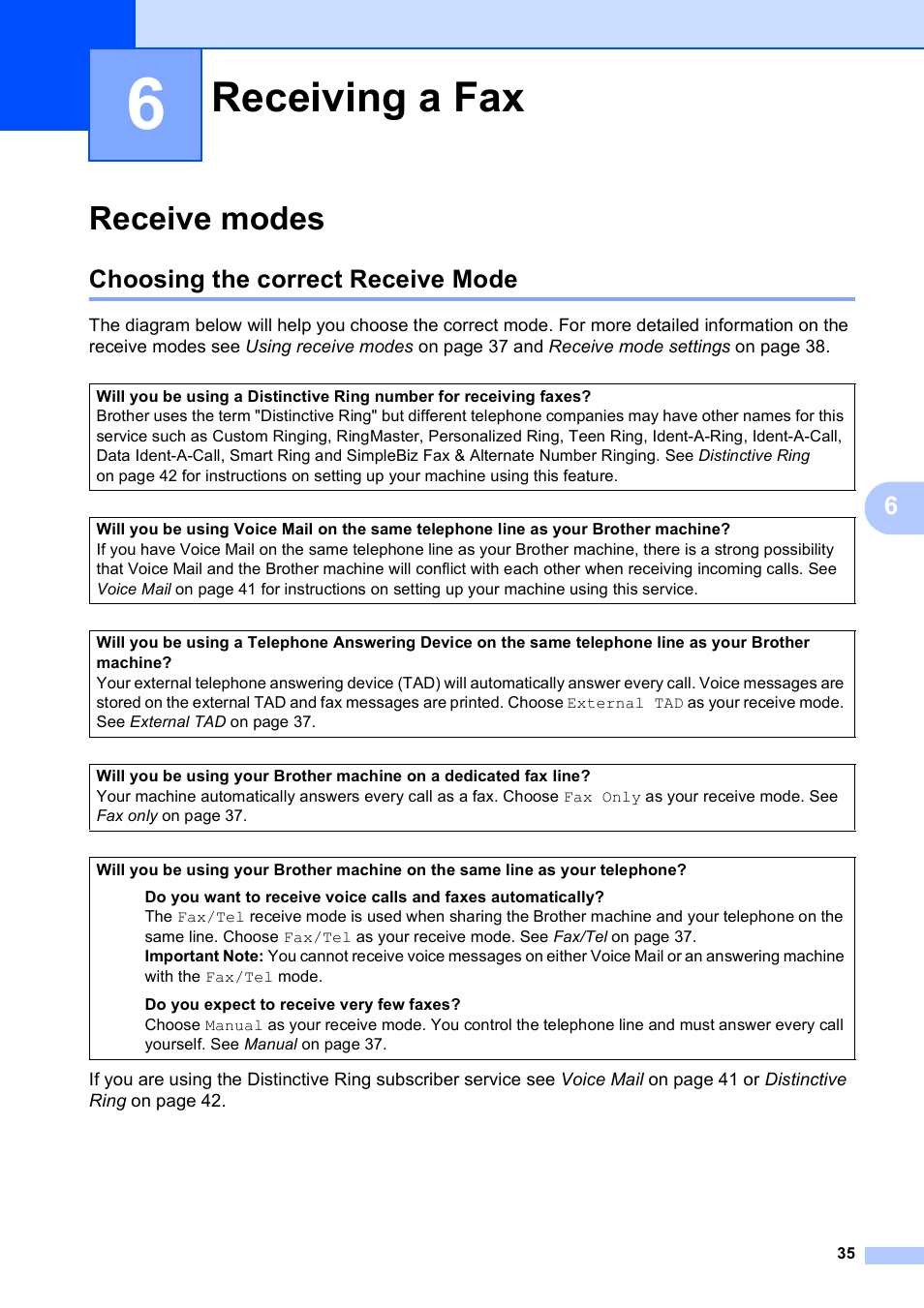 6 receiving a fax, Receive modes, Choosing the correct receive mode | Receiving a fax | Brother MFC-5490CN User Manual | Page 49 / 182