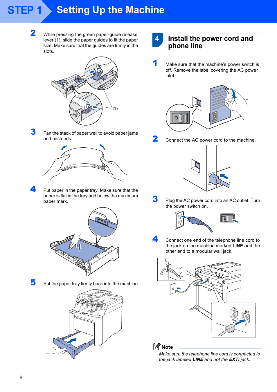 4 install the power cord and phone line, Install the power cord and phone line, Step 1 | Setting up the machine, 4install the power cord and phone line | Brother MFC-9450CDN User Manual | Page 8 / 34