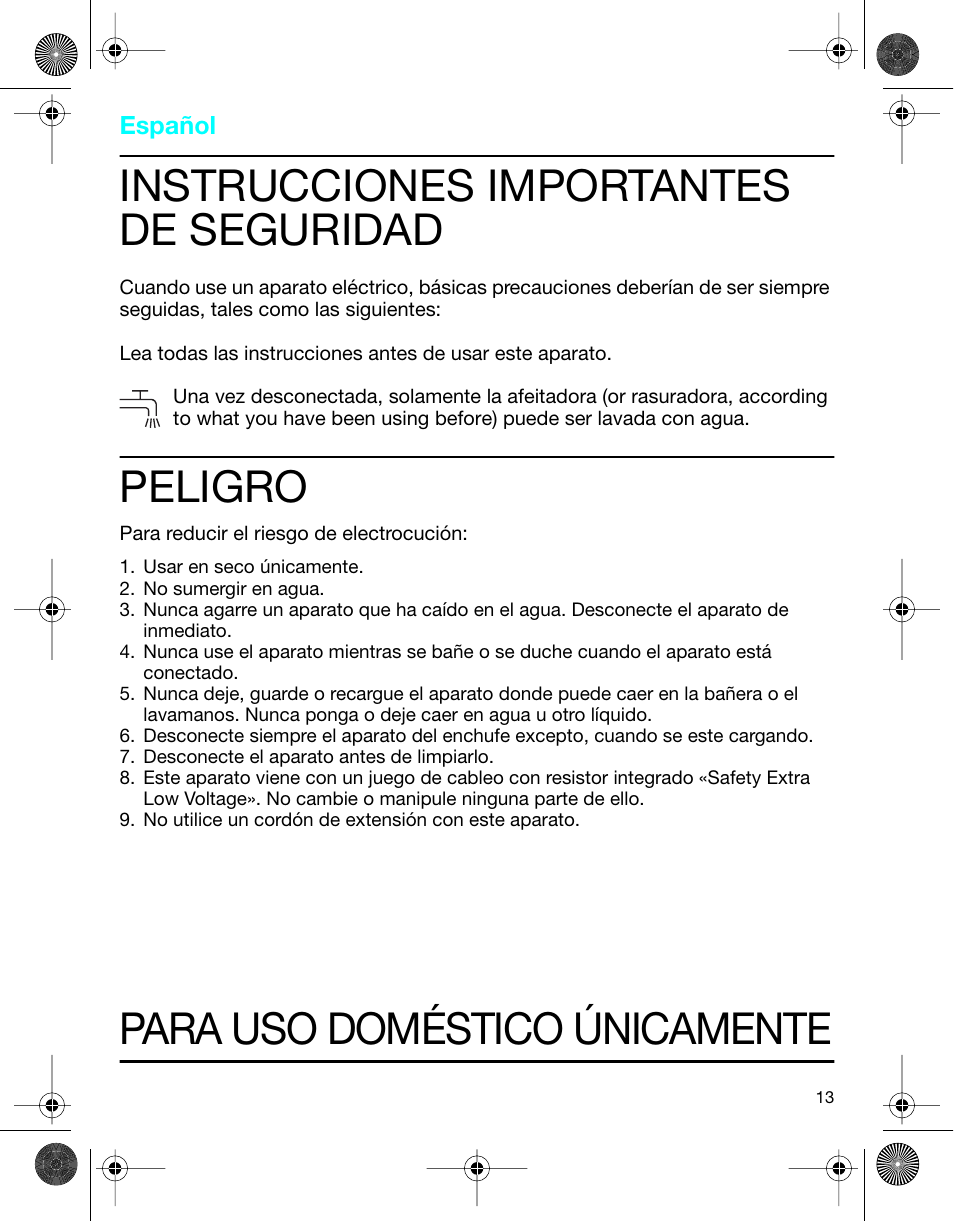 Instrucciones importantes de seguridad, Peligro, Para uso doméstico únicamente | Braun 4736 TriControl User Manual | Page 13 / 18