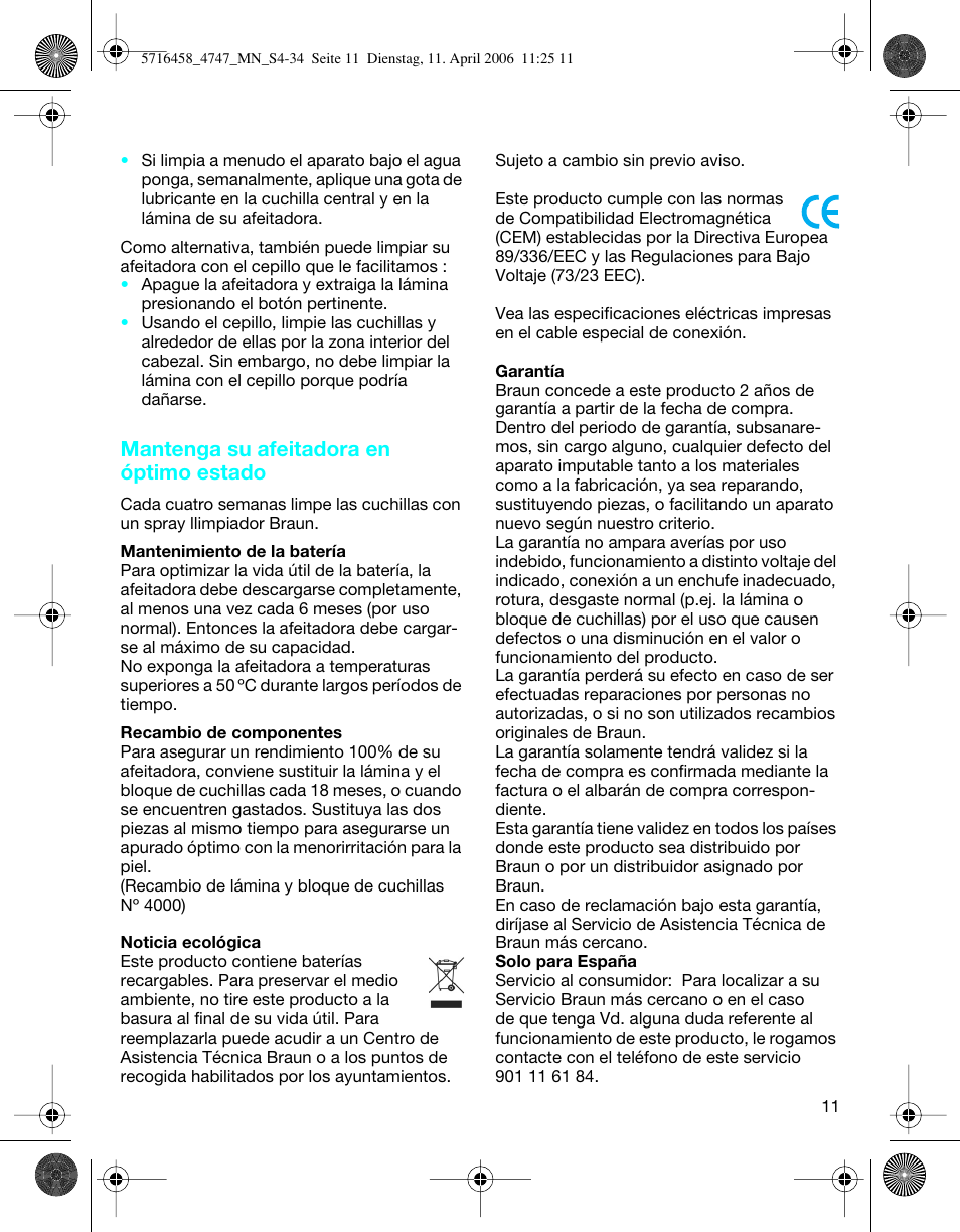 Mantenga su afeitadora en óptimo estado | Braun 4747 TriControl S User Manual | Page 11 / 30