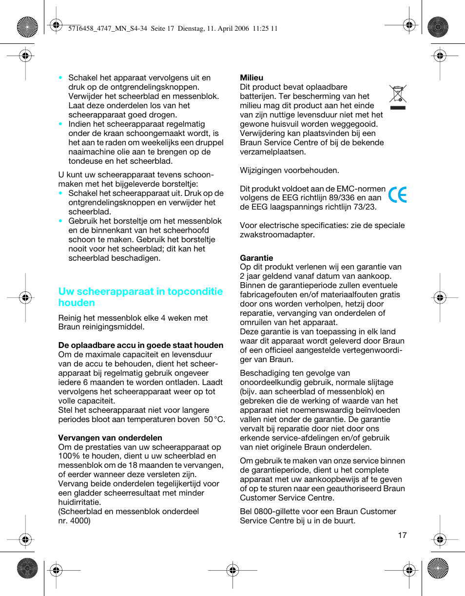 Uw scheerapparaat in topconditie houden | Braun 4747 TriControl S User Manual | Page 17 / 30