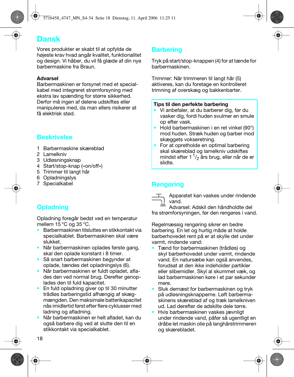 Dansk, Beskrivelse, Opladning | Barbering, Rengøring | Braun 4747 TriControl S User Manual | Page 18 / 30