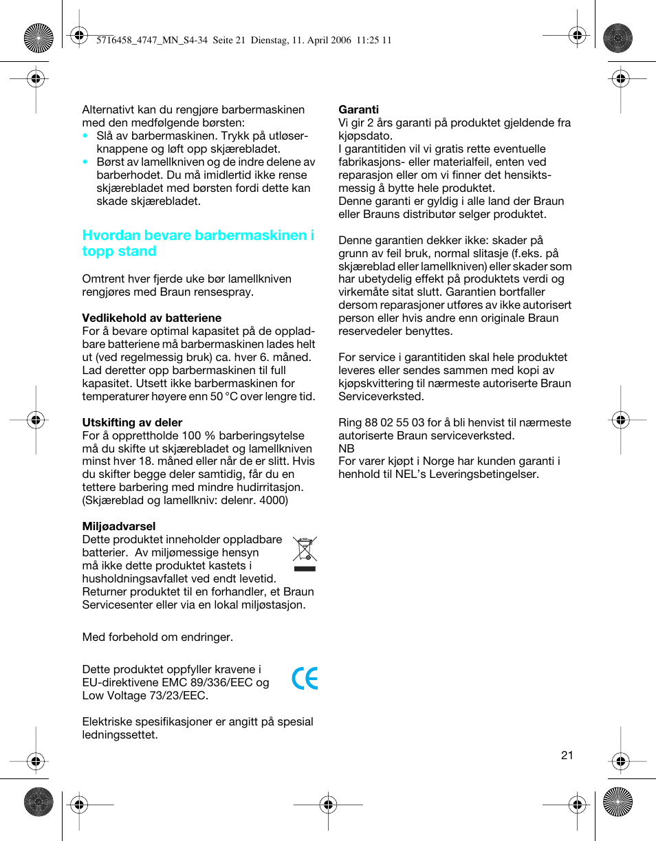 Hvordan bevare barbermaskinen i topp stand | Braun 4747 TriControl S User Manual | Page 21 / 30