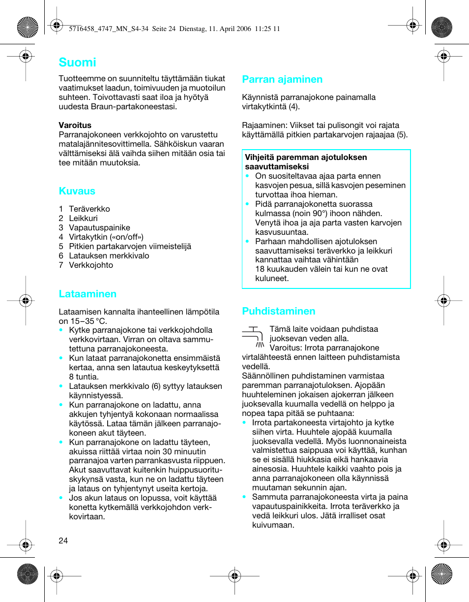 Suomi, Kuvaus, Lataaminen | Parran ajaminen, Puhdistaminen | Braun 4747 TriControl S User Manual | Page 24 / 30