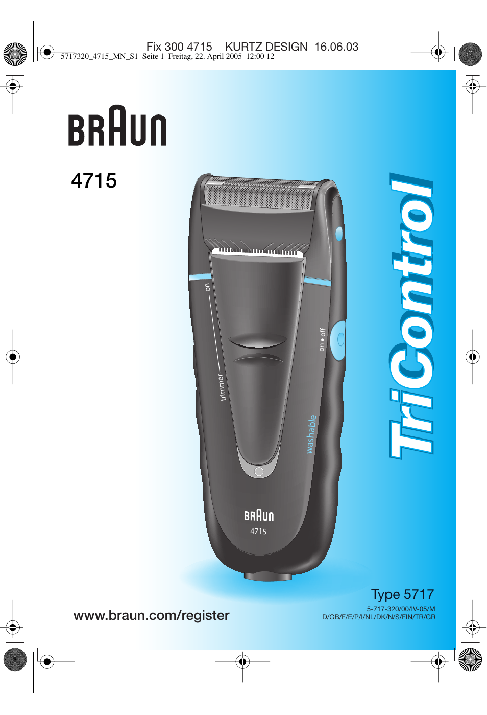 Braun 4715 TriControl User Manual | 30 pages