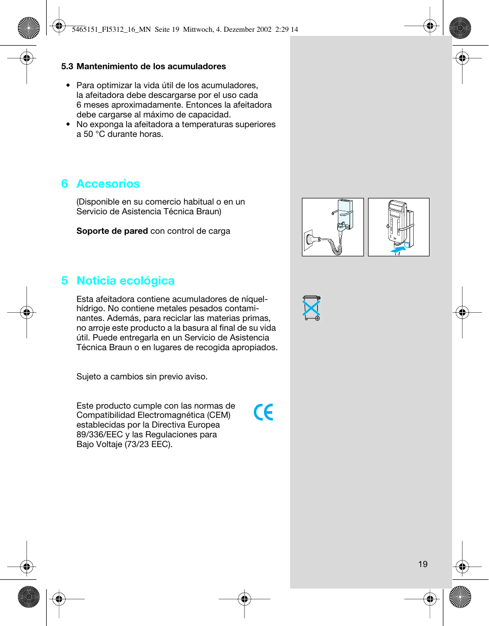 6 accesorios, 5 noticia ecológica | Braun 5312-5465 Flex Integral User Manual | Page 19 / 76