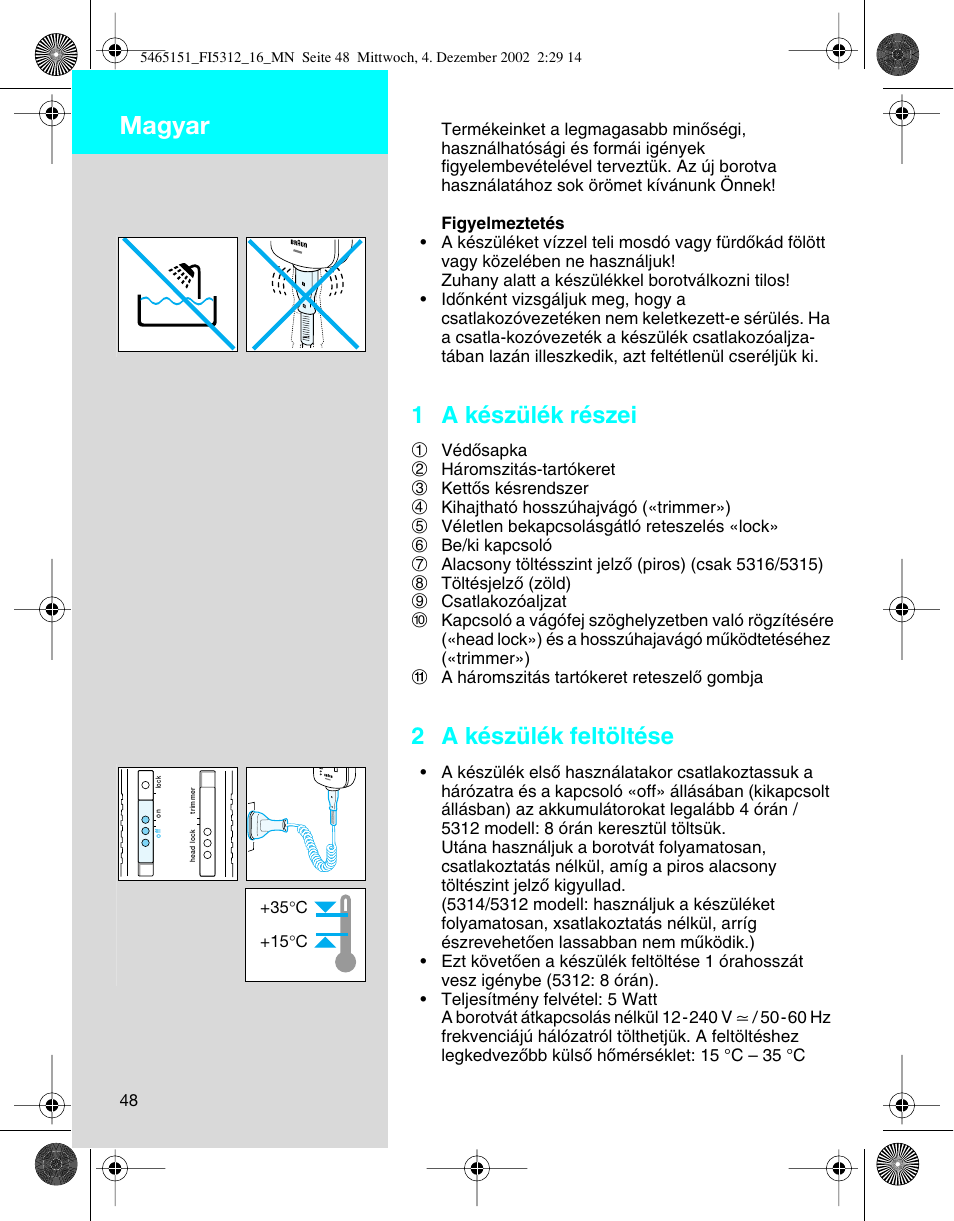 Magyar, 1 a készülék részei, 2 a készülék feltöltése | Braun 5312-5465 Flex Integral User Manual | Page 48 / 76
